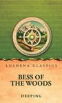"Lushena Classics. Bess of the Woods. Deeping." Oben ein Kompass vor einer Berglandschaft in grün und braun.