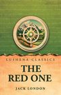 Text oben: Lushena Classics  
Text Mitte: The Red One  
Text unten: Jack London  
Illustration: Kompass mit Berglandschaft.