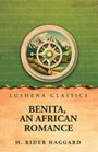 Lushena Classics: "Benita, An African Romance" von H. Rider Haggard. Illustration eines Kompasses vor Bergen.