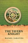 Lushena Classics. The Tavern Knight. Rafael Sabatini. Ein Kompass vor Berglandschaft, grün-orange-gelber Hintergrund.