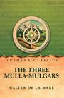 Titel: "The Three Mulla-Mulgars" von Walter de la Mare. Grün-orange Hintergrund, zentral ein Kompass über Bergen.