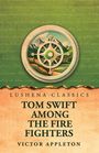 "Lushena Classics", "Tom Swift Among the Fire Fighters", "Victor Appleton". Illustration eines Kompass mit Berglandschaft.