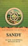 "Lushena Classics", "Sandy", "Alice Caldwell", "Hegan Rice". Oben eine Kompassillustration vor Berglandschaft.