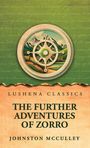Lushena Classics: The Further Adventures of Zorro von Johnston McCulley. Eine Kompassrose vor Bergkulisse.