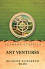 "LUSHENA CLASSICS", "ANT VENTURES", "BLANCHE ELIZABETH WADE". Ein Kompass vor Berglandschaft, grüner Hintergrund.