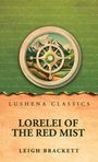 Leigh Brackett: Lorelei of the Red Mist, Buch