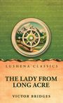"Lushena Classics, The Lady from Long Acre, Victor Bridges." Oben ein Kompassrad vor einer Landschaft mit Bergen.