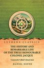 "LUSHENA CLASSICS" und "THE HISTORY AND REMARKABLE LIFE OF THE TRULY HONOURABLE COLONEL JACQUE". Illustration mit Kompass.