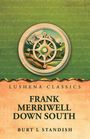 Burt L Standish: Frank Merriwell Down South, Buch