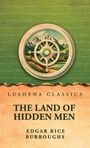 Edgar Rice Burroughs: The land of hidden men, Buch