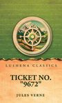 Text: Lushena Classics, Ticket No. "9672", Jules Verne. Illustration: Windrose über Bergen und grüne Landschaft.