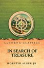 Text: "Lushena Classics", "In Search of Treasure", "Horatio Alger Jr". Illustration: Kompass über Berglandschaft.