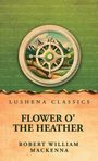 "LUSHENA CLASSICS" und "FLOWER O' THE HEATHER" von "Robert William Mackenna". Eine Kompassrose vor Berglandschaft.