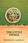 Oben steht „Lushena Classics“, darunter „The Little Savage“ und „Frederick Marryat“. In der Mitte ein Kompass vor Landschaft.