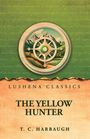 "LUSHENA CLASSICS. THE YELLOW HUNTER. T. C. HARBAUGH." Im Hintergrund Berge in einem runden Kompass-Design.