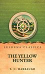 "LUSHENA CLASSICS. THE YELLOW HUNTER. T. C. HARBAUGH." Eine Illustration mit Kompassrose und Berglandschaft in grün.