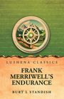 Lushena Classics: "Frank Merriwell's Endurance" von Burt L Standish. Illustration mit Kompass und Berglandschaft.