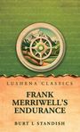 "Lushena Classics, Frank Merriwell's Endurance, Burt L Standish" unten. Oben Berglandschaft mit Steuerkompass-Logo.
