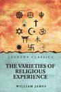 Die Titeltexte sind: "Lushena Classics," "The Varieties of Religious Experience," "William James." Verschiedene religiöse Symbole sind abgebildet.