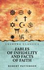 „Fables of Infidelity and Facts of Faith” von Robert Patterson. Verschiedene religiöse Symbole und ein strukturierter Hintergrund.