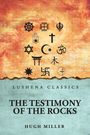 „Lushena Classics“ und „The Testimony of the Rocks“ von Hugh Miller. Verschiedene religiöse Symbole auf buntem Hintergrund.