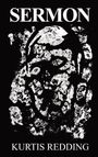 „SERMON“, „KURTIS REDDING“. Schwarz-weiße Illustration eines Gesichts mit vielen kleineren Gesichtern darin.
