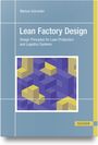 Titel: "Lean Factory Design". Autor: Markus Schneider. Blaues Cover mit gelbem und blauem Würfelmuster.