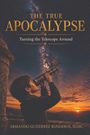 Text: "THE TRUE APOCALYPSE - Turning the Telescope Around". Person blickt durch Teleskop, Sternenhimmel und Sonnenuntergang.
