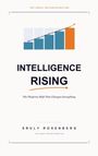 Sruly Rosenberg: Intelligence Rising, Buch
