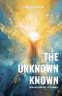 Lance D. VanTine: The Unknown Known From God's Simplicity To His Infinity, Buch