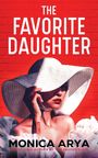 "The Favorite Daughter" und "Monica Arya" in weißem Text auf rotem Backstein. Frau mit großem Hut und Blumen.