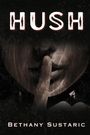 Sustaric: Hush, Buch