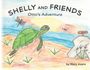 Mary Asaro: Shelly and Friends Otto's Adventure, Buch