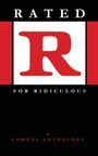 K C Knouse: Knouse, K: Rated R for Ridiculous, Buch