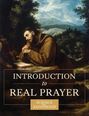 Leonard: Introduction to Real Prayer, Buch