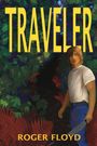 Roger Floyd: TRAVELER Part II of the Anthanian Imperative Trilogy, Buch