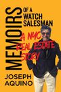 Joseph Aquino: Memoirs of a Watch Salesman, Buch