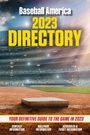 : Baseball America 2023 Directory, Buch
