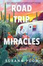 Sueann Pugh: Road Trip to Miracles, Buch