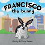 Jenny Baran: Francisco the bunny, Buch