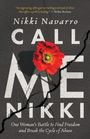 Nikki Navarro: Call Me Nikki, Buch