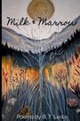 Breanna Leslie: Milk & Marrow, Buch