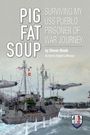 Steven Woelk: Pig Fat Soup, Buch