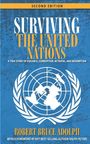 Robert Bruce Adolph: Surviving the United Nations, Buch