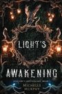Michelle Murphy: Light's Awakening, Buch