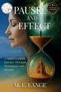 "Pause... and Effect. A Sand-Trodden Journey Through Menopause and Beyond. M. E. Lange." Eine Frau und eine Sanduhr.