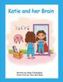 Rose O'Donoghue: Katie and her Brain, Buch