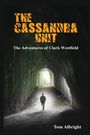 Tom Albright: The Cassandra Unit, Buch