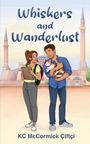 Kc McCormick Çiftçi: Whiskers and Wanderlust, Buch