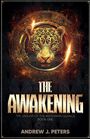 Andrew J. Peters: The Awakening, Buch